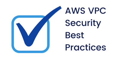 AWS VPC Best Practices