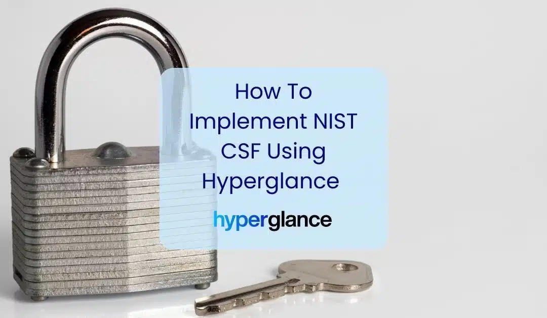 How To Implement the NIST Cybersecurity Framework using Hyperglance