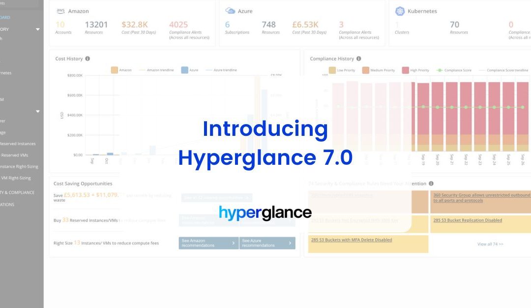 Release of Hyperglance 7.0