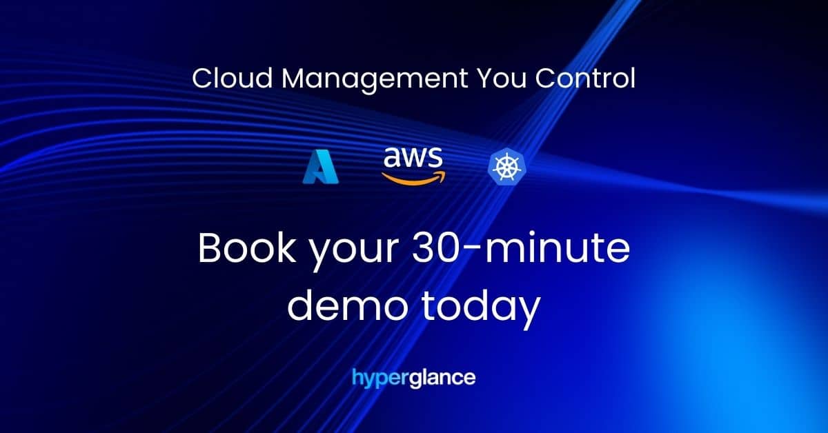 Get a Hyperglance Demo