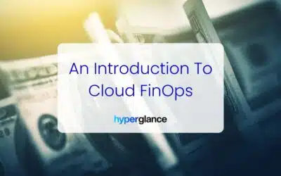 An Introduction to FinOps & The FinOps Framework