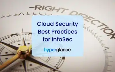 Cloud Security Best Practices for InfoSec