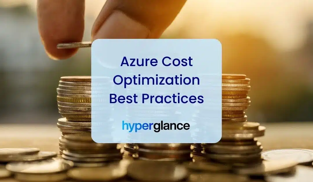 Azure Cost Optimization Best Practices