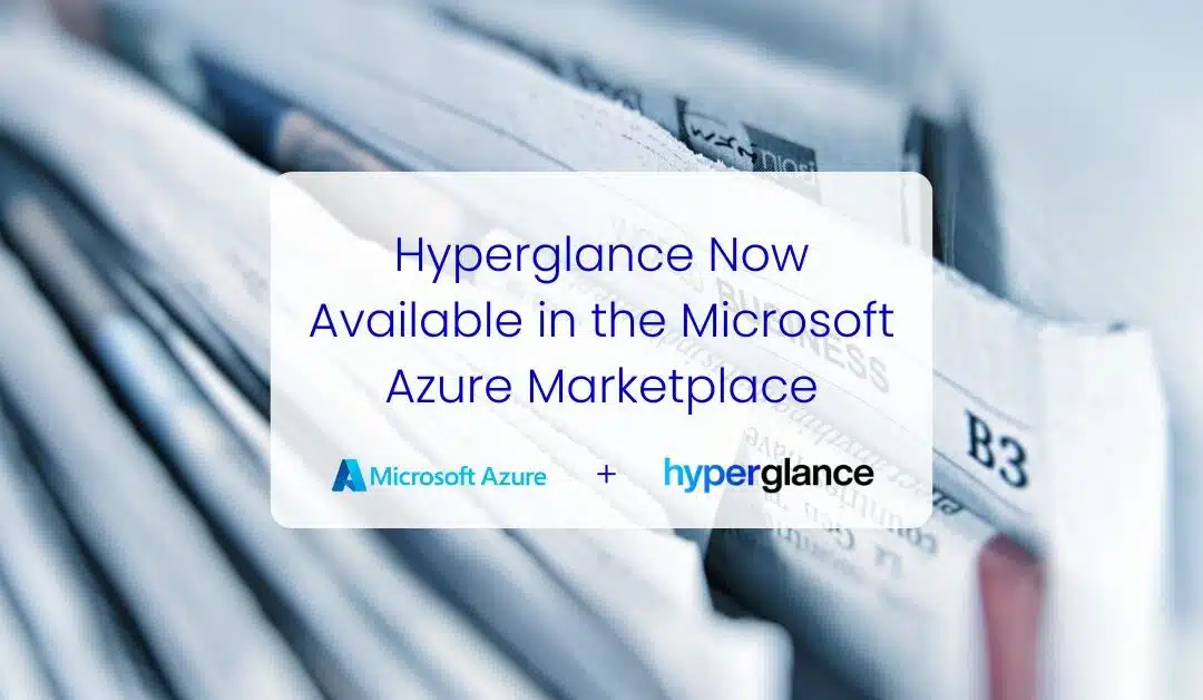 Hyperglance Now Available in the Microsoft Azure Marketplace