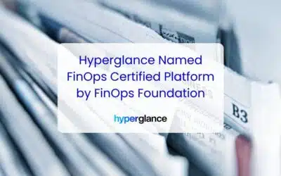 Hyperglance becomes the newest FinOps Certified Platform