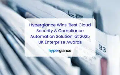Hyperglance Wins ‘Best Cloud Security & Compliance Automation Solution’ at 2025 UK Enterprise Awards