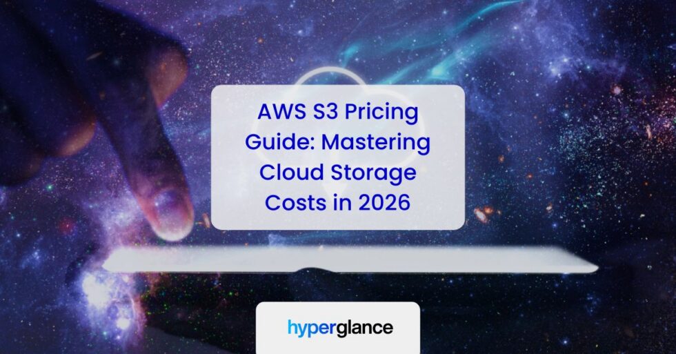 AWS S3 Pricing Guide: Mastering Cloud Storage Costs in 2026