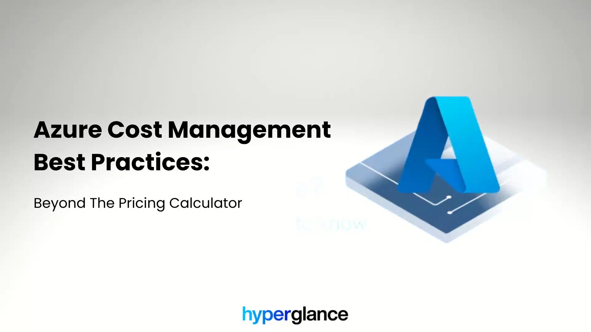 Azure Cost Manegement Key Azure cost management practices beyond the pricing calculator