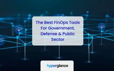 Best FinOps Tools For Government, Defense, And Public Sector Cloud Teams